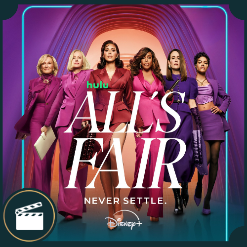 Exclusive Screening Event | ALL’S FAIR by Disney 